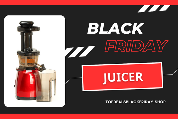 Juicer Black Friday